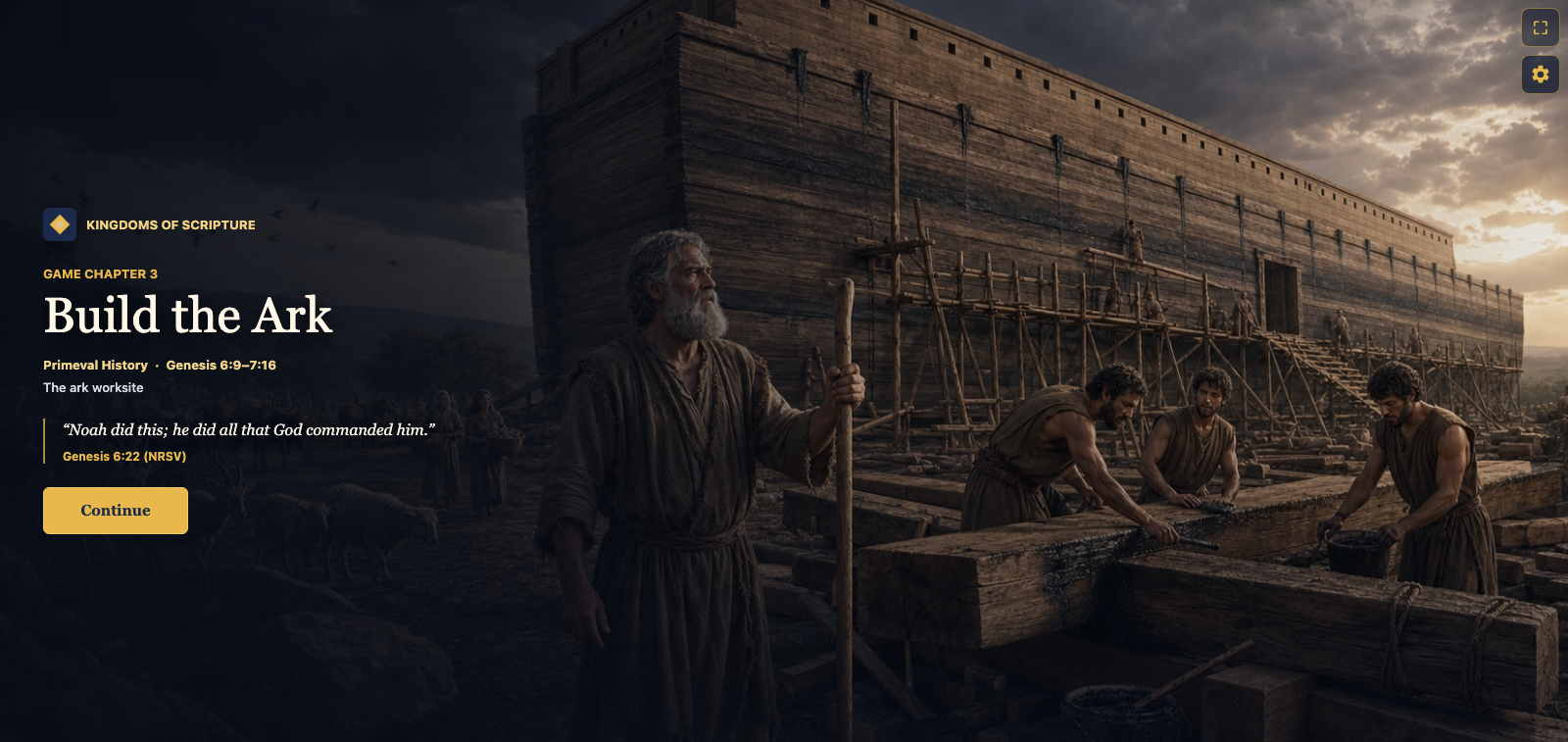The Build the Ark chapter splash for Genesis 6:9 through 7:16